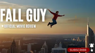 Fall guy review || US Top movies review || reality behind movie