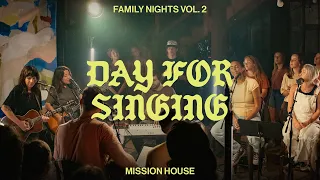 Day for Singing - Mission House (Official Live Video)