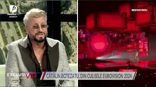 Cătălin Botezatu, din culisele Eurovision 2024: "Au fost foarte stricte"