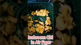 Mushroom Chilli in Air Fryer || Mushroom Chilli #mushroomchilli #airfryer #shorts #ytshorts