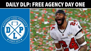 Free Agent Frenzy day One | Detroit Lions Podcast