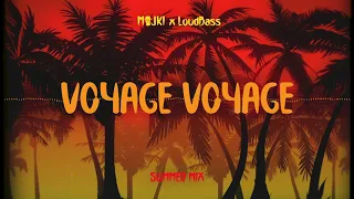 Majki x LoudBass - Voyage Voyage (Summer Mix)