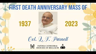 First Death Anniversary Mass of Col. L. T. Parnell  | Fatima Cathedral, Belgaum | Jan 27 | 3:30 PM