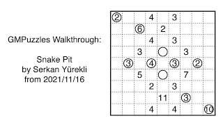 GMPuzzles - 2021/11/16 - Snake Pit by Serkan Yürekli
