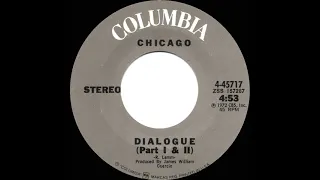 1972 HITS ARCHIVE: Dialogue (Part I & II) - Chicago (stereo 45 single version)