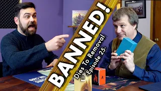 Why So Many Magic: The Gathering Cards Are Getting Banned | Dies To Removal Episode 26