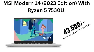 MSI MODERN 14 Ryzen 5 7530U (C7M-062IN,Urban Silver)2023 Model Review....