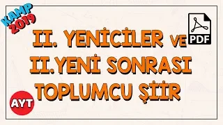 2.Yeniciler ve 2.Yeni Sonrası Toplumcu Şiir | AYT Edebiyat