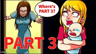 My Mom Woke Up From A Coma After 15 Years To Get Revenge! - PART 3