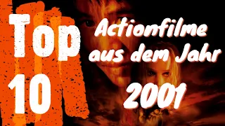 Top 10 - Die besten Actionfilme der 2000er | 2001