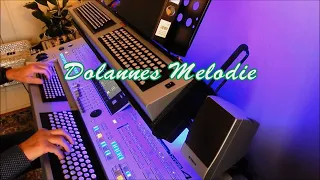 Dolannes Melodie - Organ & keyboard cover (chromatic)