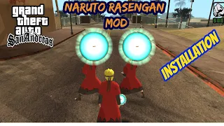 GTA Sanandreas Naruto Rasengan Mod For Pc|Installation+GamePlay