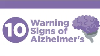 Ten Warning Signs of Alzheimer's