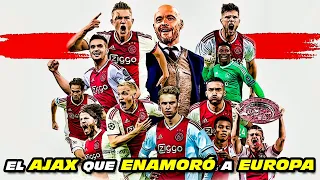 El AJAX que ENAMORÓ ❤️ a EUROPA