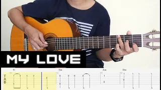 MY LOVE (Westlife) Fingerstyle Guitar Tutorial TAB