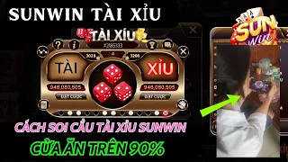 Sunwin | Cách soi cầu tài xỉu sunwin cửa win trên 90%