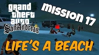 LIFE'S A BEACH | GTA SAN ANDREAS | MISSION 15 | GAMEPLAY 2017 | GAMEBUSH