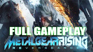 Metal Gear Rising: Revengeance Walkthrough (FULL GAMEPLAY) (No Commentary)