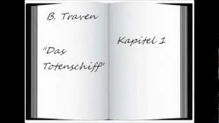 B. Traven - Das Totenschiff (Kapitel 1)