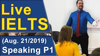 IELTS Live - Speaking Part 1 - Band 9 Skills and Practice