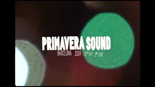 Line-Up Primavera Sound Barcelona 2024