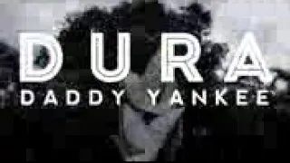 Dura by Daddy y Yankee dance