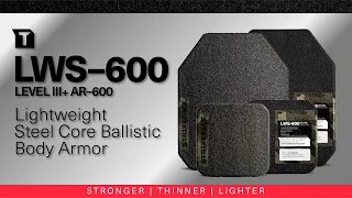 LWS-600 Lightweight Steel Core Ballistic Armor
