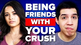 How To Be Friends with Your Crush When You REALLY Like Them