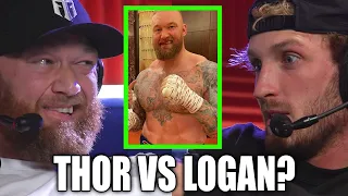 WOULD LOGAN PAUL BOX THOR 'THE MOUNTAIN' BJORNSSON?