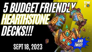 Budget Hearthstone Decks For Standard Meta AND TWIST! 9/18/2023