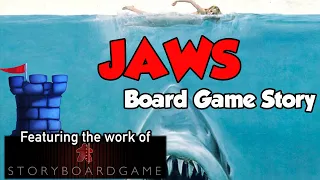 Board Game Stories - Jaws