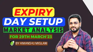 Nifty Prediction and Bank Nifty Analysis for tomorrow | 29th March 2023 | Intraday Trading Strategy