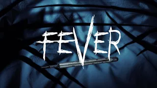 FEVER - Short Horror Film