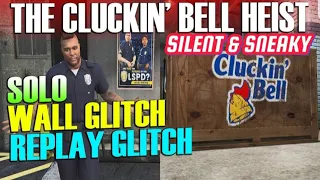 The Cluckin'Bell Heist Solo (Wall +Replay Glitch) Gta Online New Update #gtaonline #cluckinbell