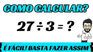 ➥ QUANTO É 27 DIVIDIDO POR 3 | DIVIDIR 27 POR 3