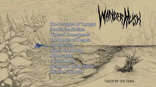 WanderHusk - Taken by the Tides (Full Album 2021)