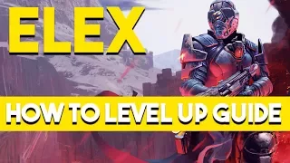 ELEX - How To Level Up and Survive GUIDE [Tips & Tricks]