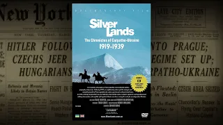 SilverLands. The Chronicles of Carpatho-Ukraine 1919-1939 | release 2012