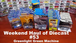 Weekend Haul of Diecast #53 Greenlight Green Machine