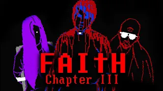 마침내 악마를 무찌르러 그가 돌아오다 I Faith 챕터3 스토리 요약 (모든엔딩포함)