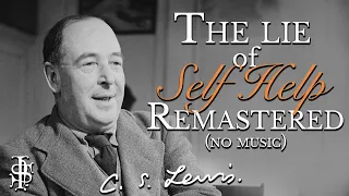 The Lie of Self Help! Remastered (No Music)