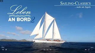 Life on board II: Sailing on CHRONOS in the Caribbean