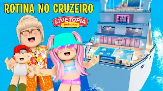 ROTINA NO CRUZEIRO COM A VOVÓ E OS NETOS! Livetopia RP -ROBLOX