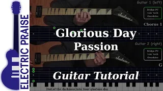 Glorious Day - Passion | Electric Guitar Playthrough (With Fretboard Animation)