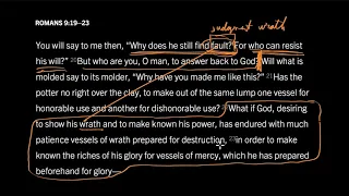 God Wants to Show His Wrath: Romans 9:22–23, Part 1