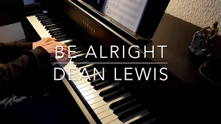 Be Alright - Dean Lewis - Piano Cover - BODO