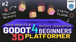 Godot 4 3D Platformer Lesson #2: Solid Objects & Physics Simulation!