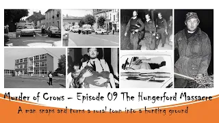 Murder of Crows Episode 09 The Hungerford Massacre
