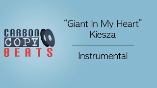 Giant In My Heart  - Instrumental / Karaoke (In The Style Of Kiesza)