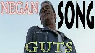 Negan - Guts